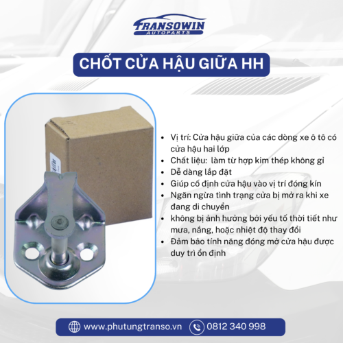 Chốt cửa hậu giữa HH