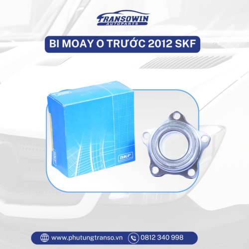 Bi moay ơ trước 2012 SKF sắt
