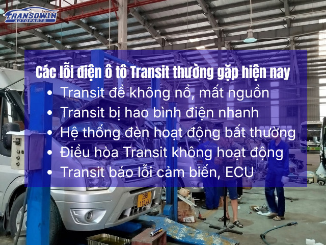 Các lỗi điện ô tô Transit thường gặp hiện nay