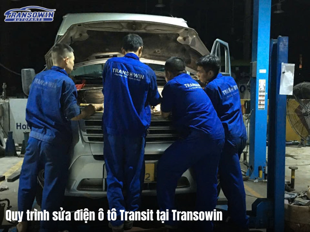 Quy trình sửa điện ô tô Transit tại Transowin